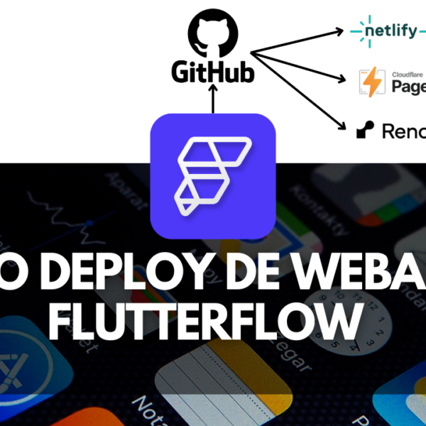 AUTO Deploy de Webapps FlutterFlow nas Plataformas Cloudflare Pages, Render e Netlify